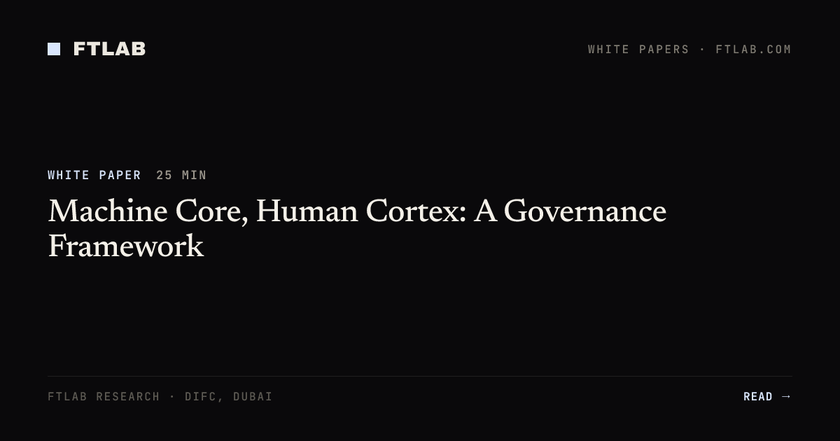 Machine Core, Human Cortex: A Governance Framework